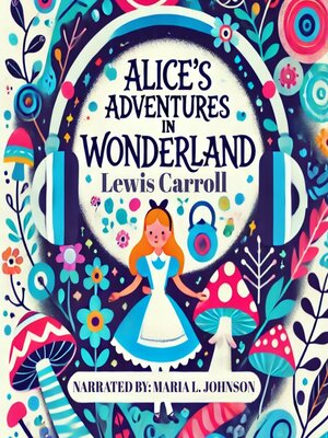 cover image of Alice's Adventures in Wonderland